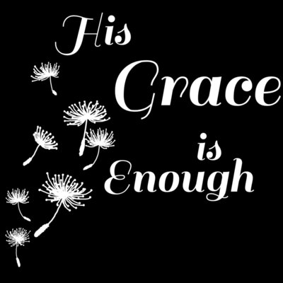 His Grace is Enough W