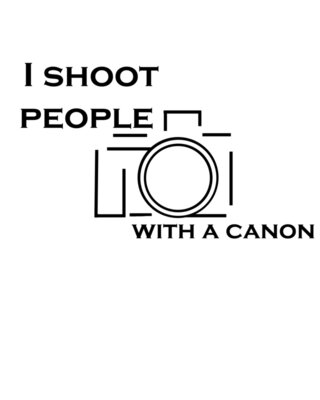 I shoot people with a canon Black